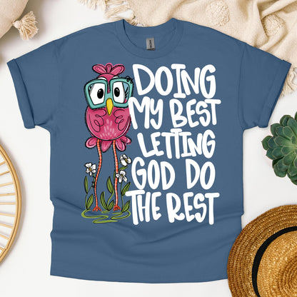Doing My Best Letting God Do The Rest 01