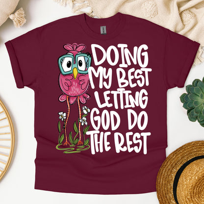 Doing My Best Letting God Do The Rest 01