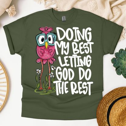 Doing My Best Letting God Do The Rest 01