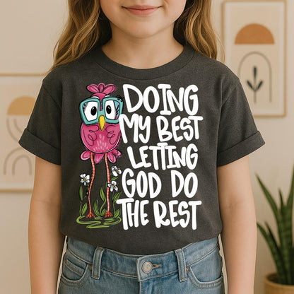 Doing My Best Letting God Do The Rest 01