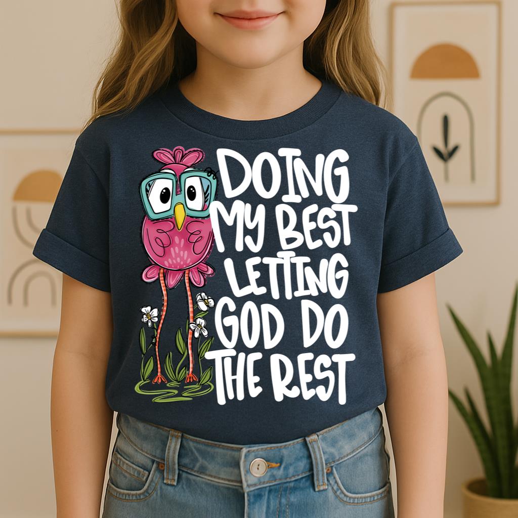 Doing My Best Letting God Do The Rest 01