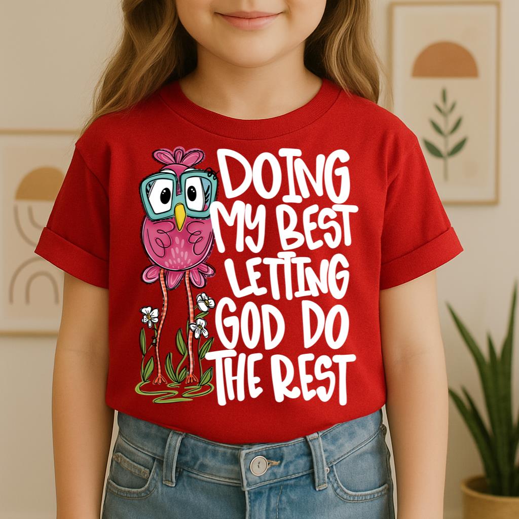 Doing My Best Letting God Do The Rest 01