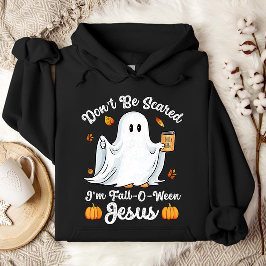 Don't Be Scared I'm Fall O Ween Jesus Hoodie