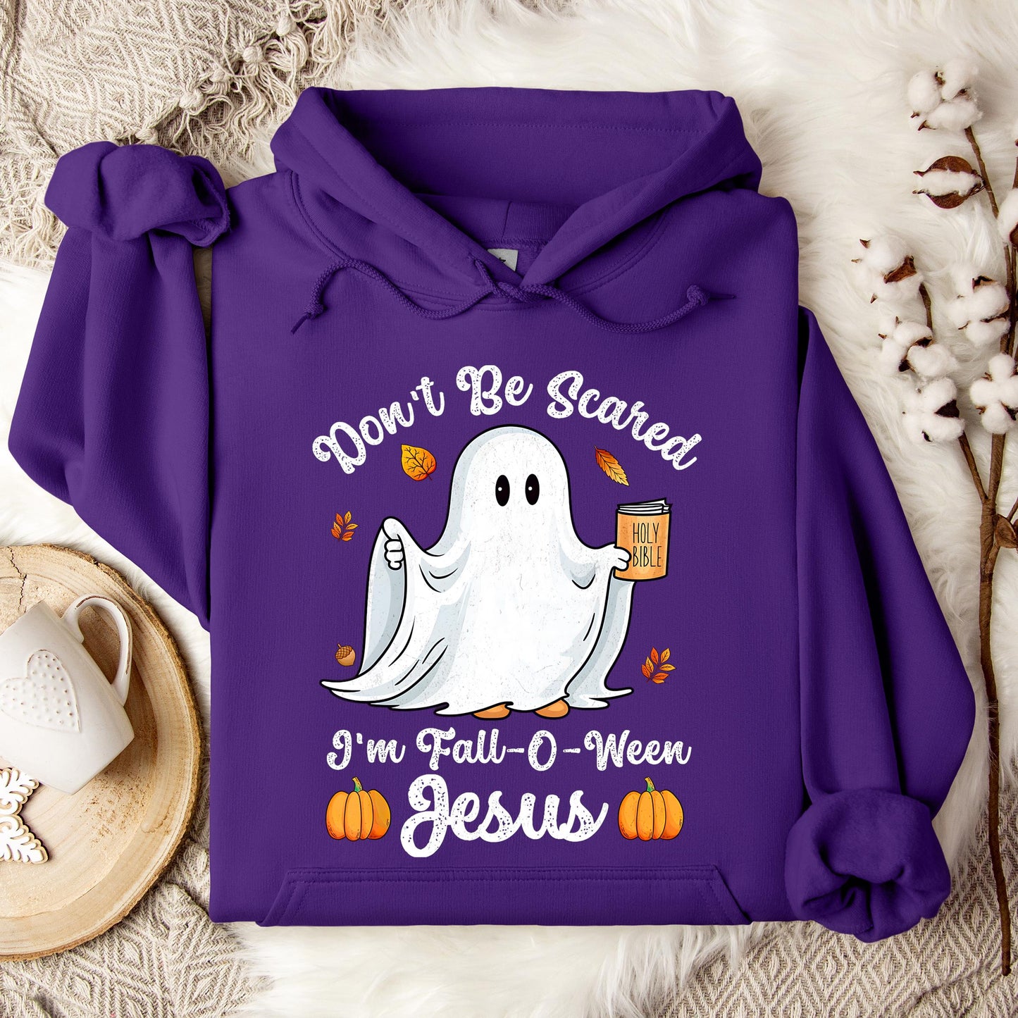 Don't Be Scared I'm Fall O Ween Jesus Hoodie