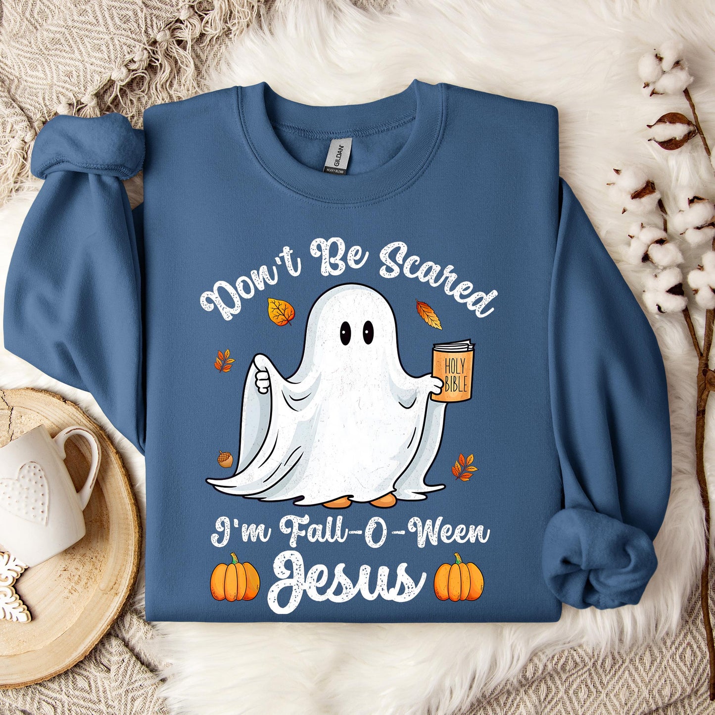 Don't Be Scared I'm Fall O Ween Jesus Sweatshirt