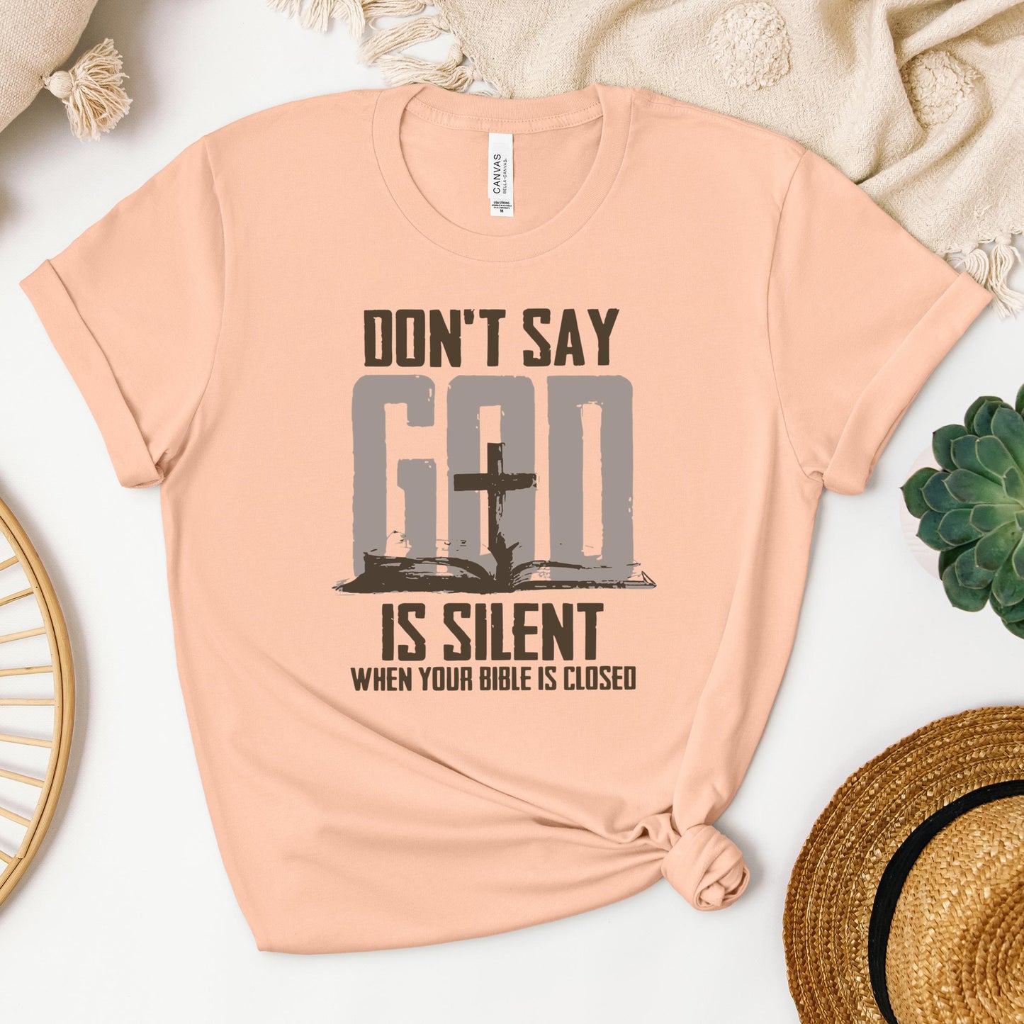 Don't Say Is Silient When Your Bible Is Closed