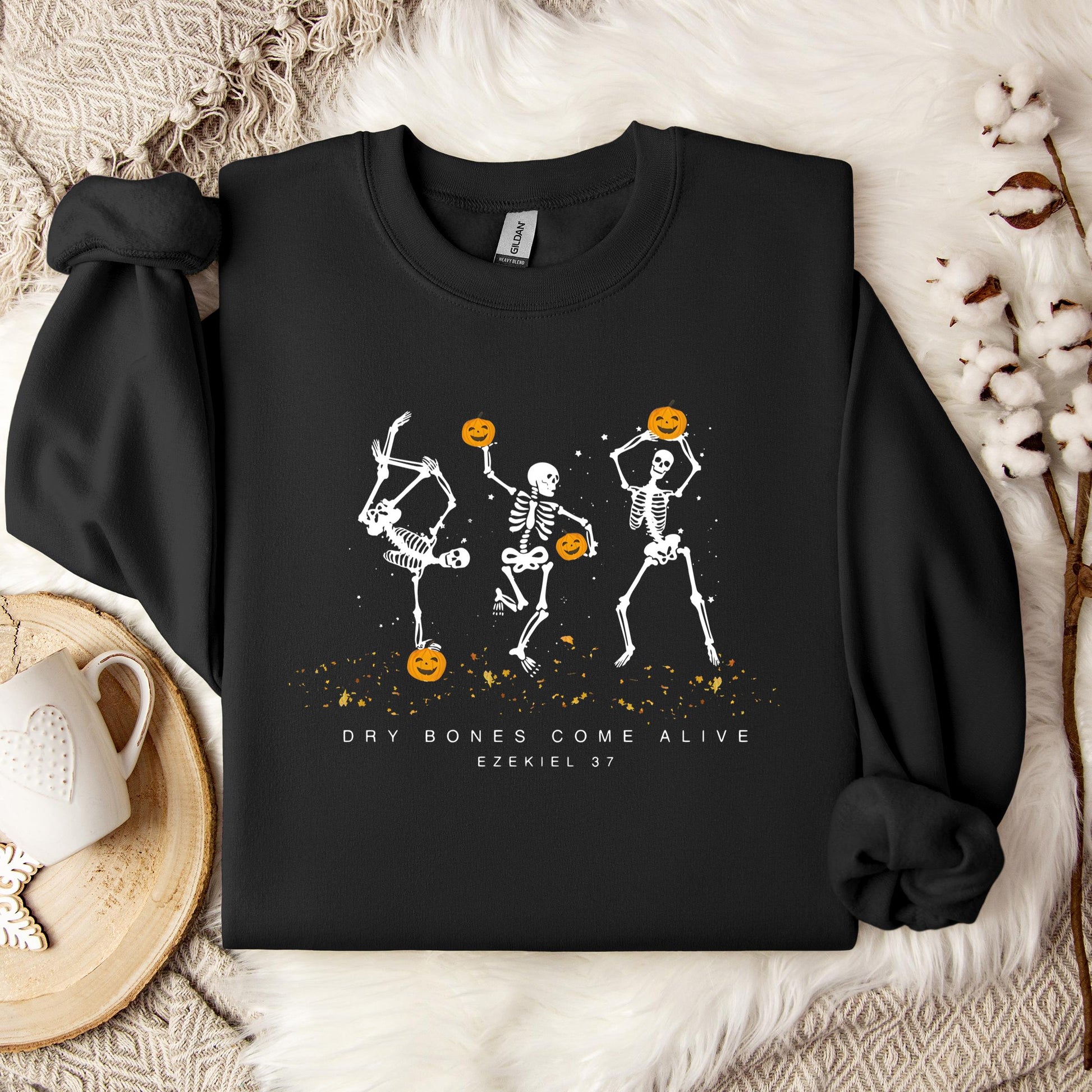 Dry Bones Come Alive Ezekiel 37 01 Sweatshirt