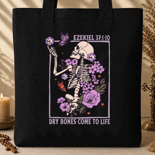 Dry Bones Come To Life Ezekiel 37.1-10 Tote Bag