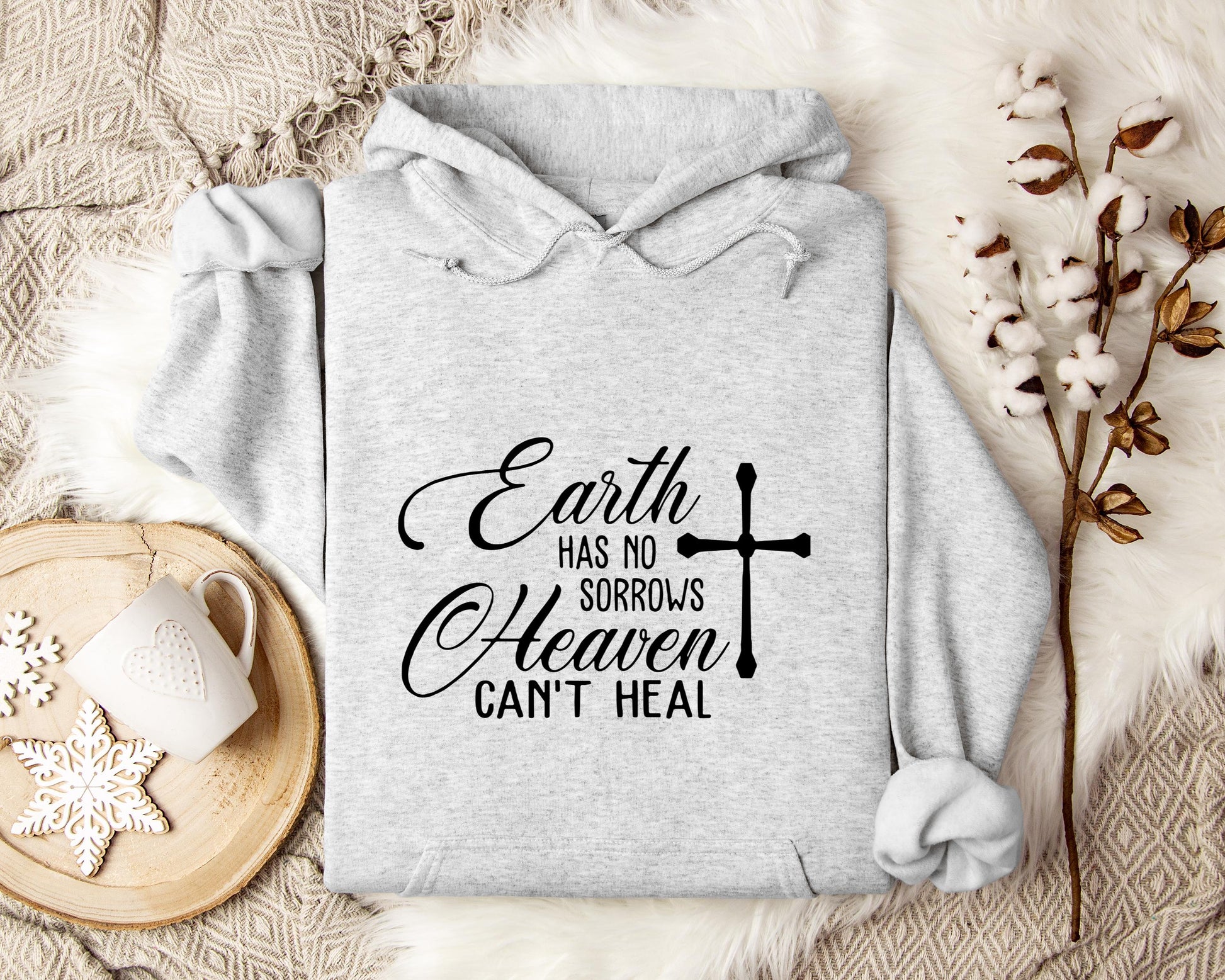 Earth Had No Sorrows Heaven Can't Heal Hoodie