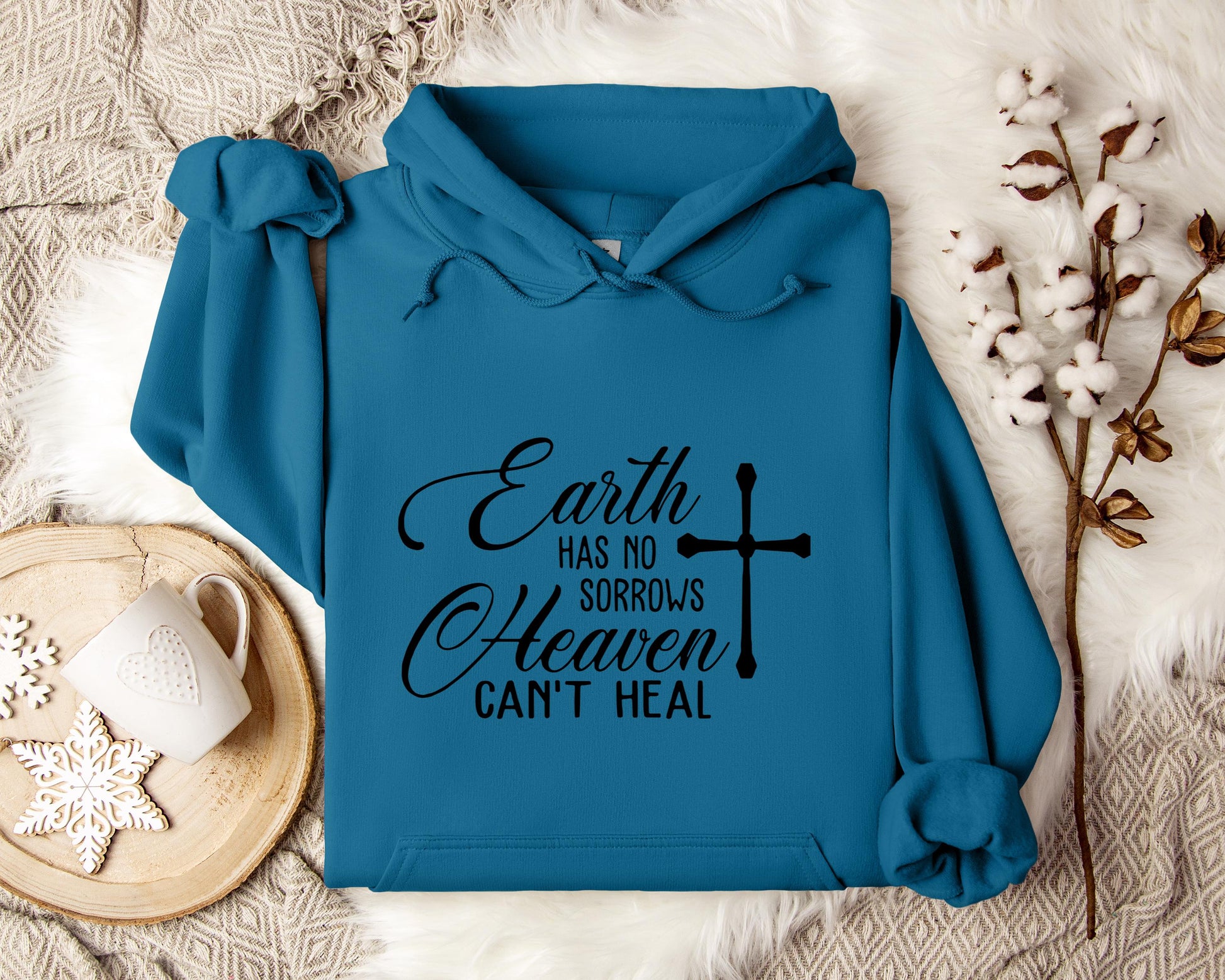 Earth Had No Sorrows Heaven Can't Heal Hoodie