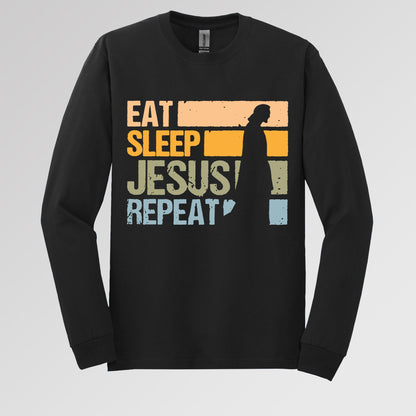 Eat Sleep Jesus Repeat