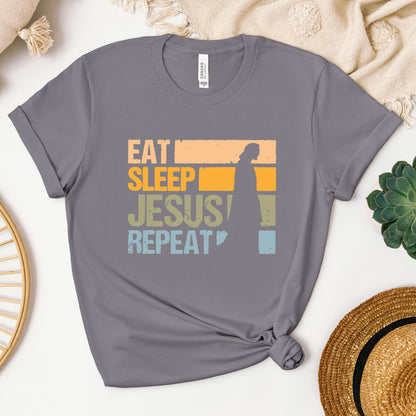 Eat Sleep Jesus Repeat