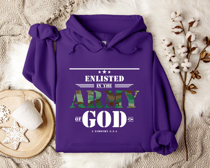 Enlisted In The Army Of God 2 Timothy 2.3-4 Hoodie