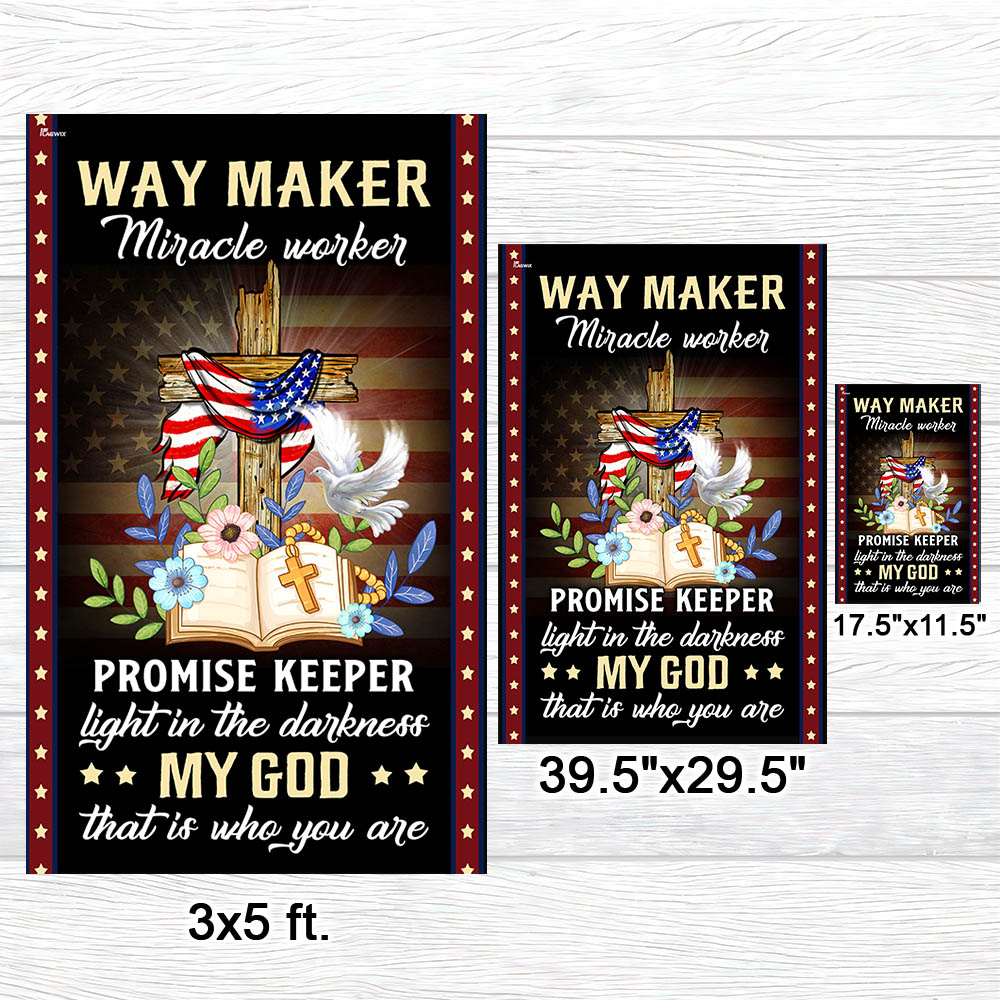 Christian Cross American Flag Way Maker Miracle Worker My God That Is Who You Are Flag