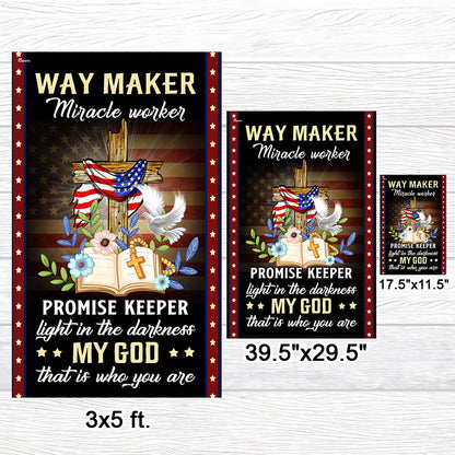 Christian Cross American Flag Way Maker Miracle Worker My God That Is Who You Are Flag