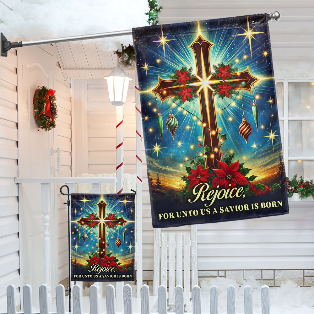 Christian Cross Christmas Flag Rejoice For Unto Us A Savior Is Born Flag