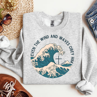 Even The Wind & Waves Obey Him Mark 4.41 03