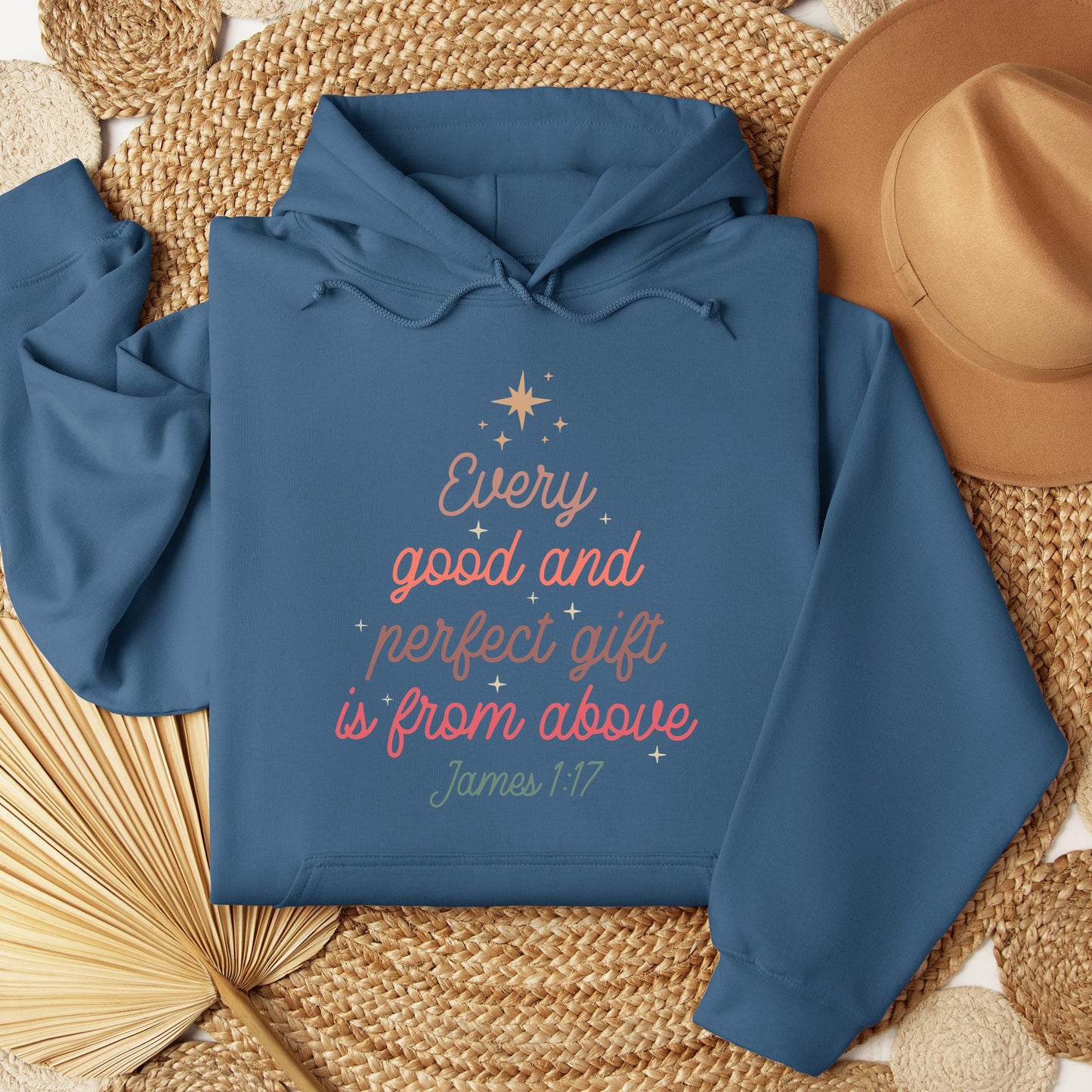 Every Good And Perfect Gift Is From Above James 1.17