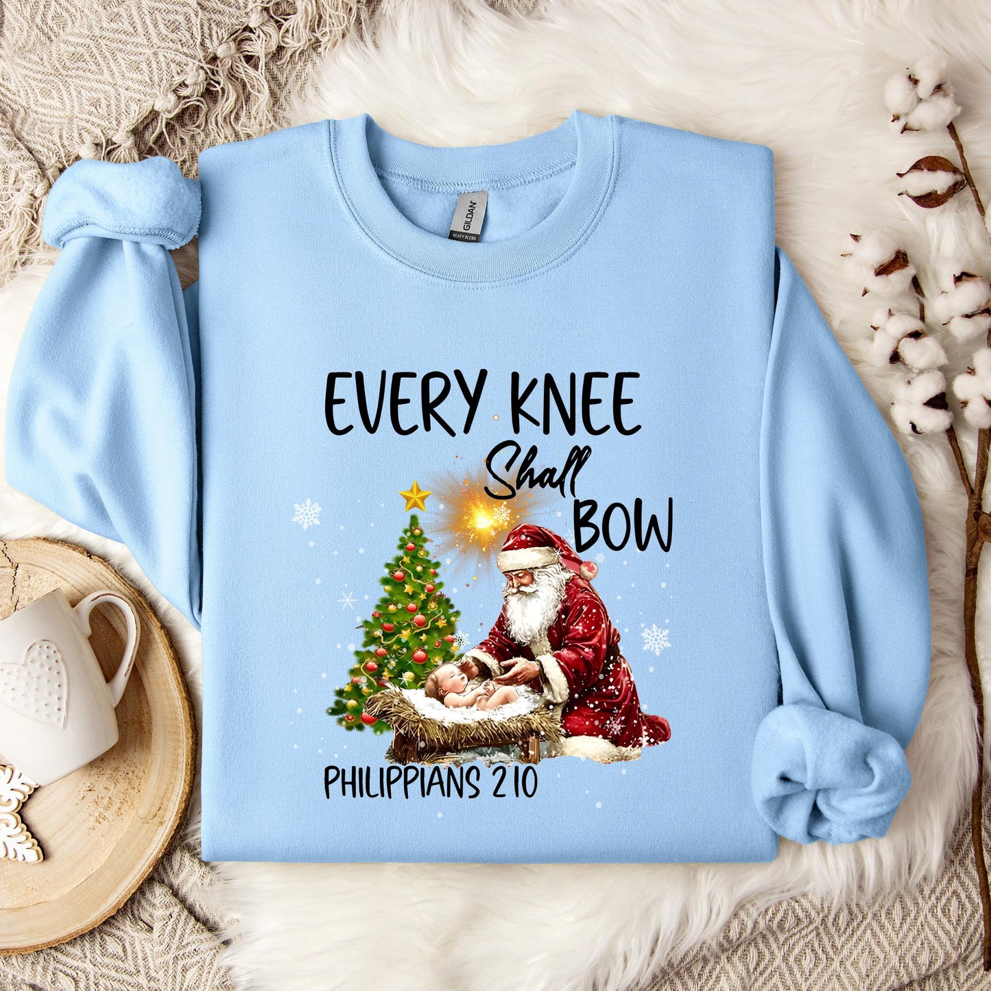 Every Knee Shall Bow Phillippians 2.10 Sweatshirt