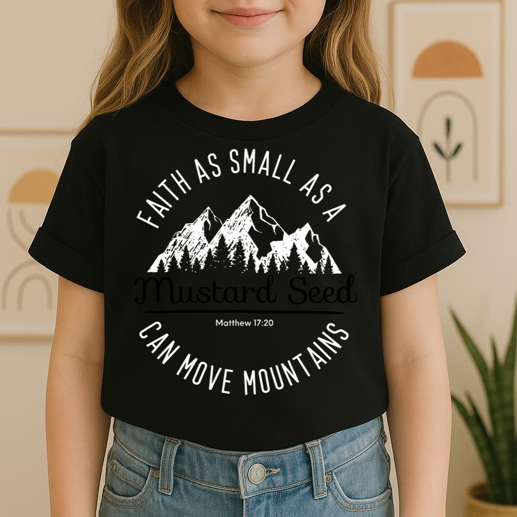Faith As Small As A Mustard Seed Can Move Mountains Matthew 17.20 01