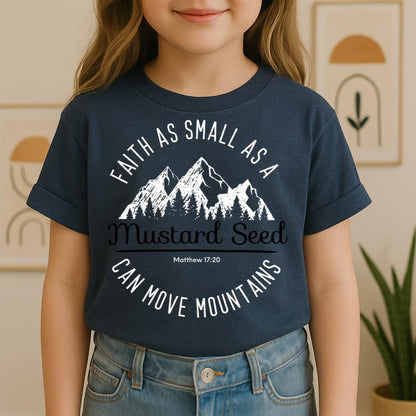 Faith As Small As A Mustard Seed Can Move Mountains Matthew 17.20 01