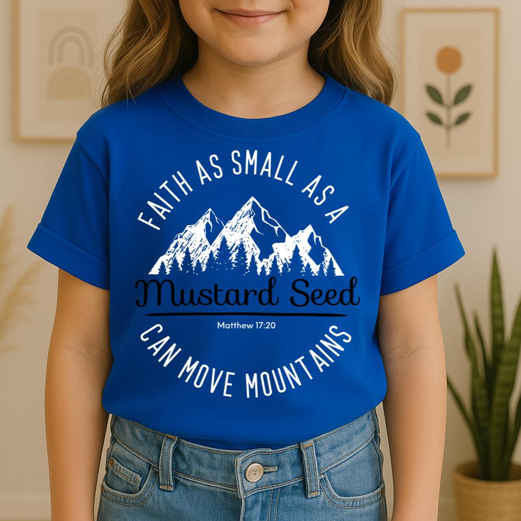 Faith As Small As A Mustard Seed Can Move Mountains Matthew 17.20 01