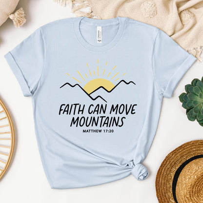Faith Can Move Mountains Matthew 17.20 03