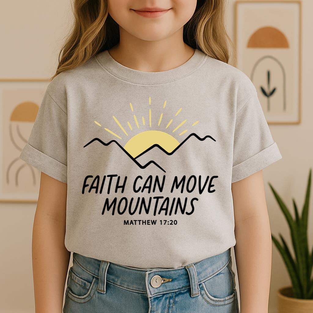 Faith Can Move Mountains Matthew 17.20 03