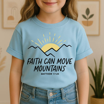 Faith Can Move Mountains Matthew 17.20 03