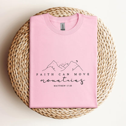 Faith Can Move Mountains Matthew 17.20