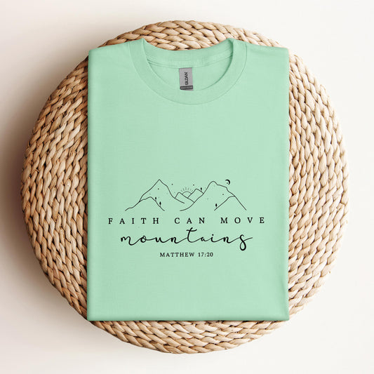 Faith Can Move Mountains Matthew 17.20