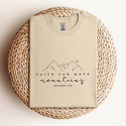 Faith Can Move Mountains Matthew 17.20