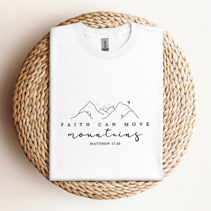Faith Can Move Mountains Matthew 17.20