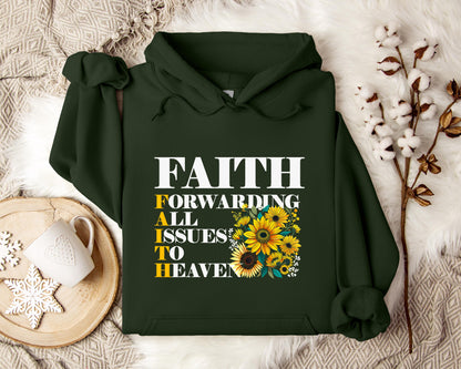 Faith Forwarding All Issues To Heaven Hoodie