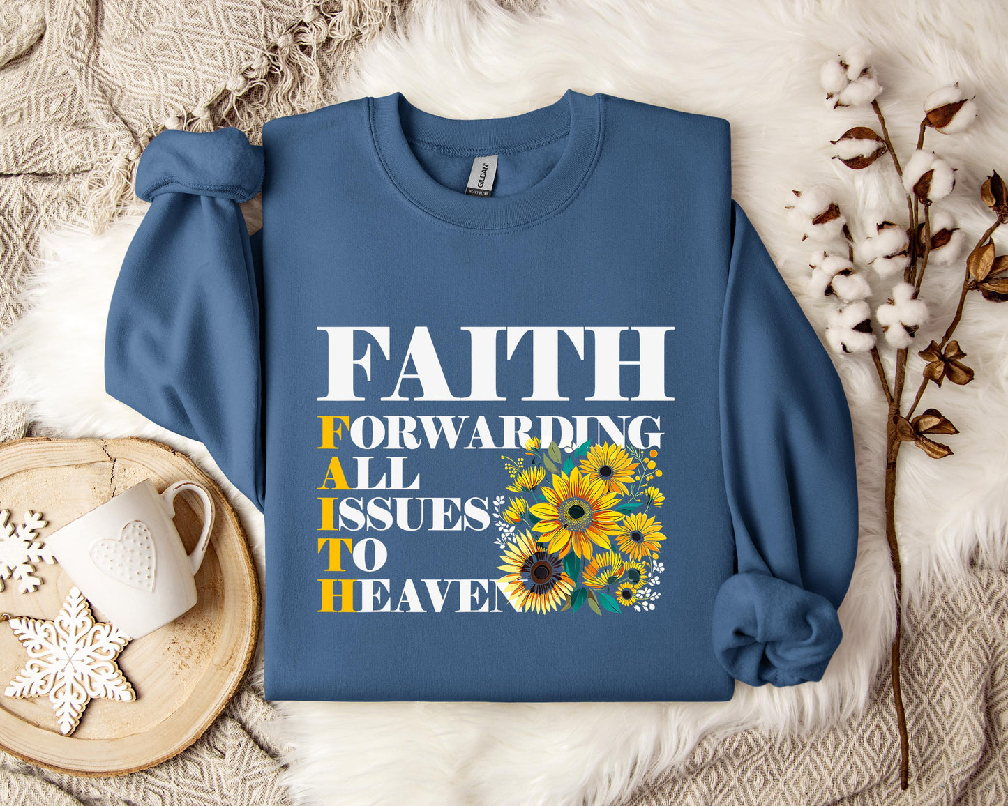 Faith Forwarding All Issues To Heaven Sweatshirt