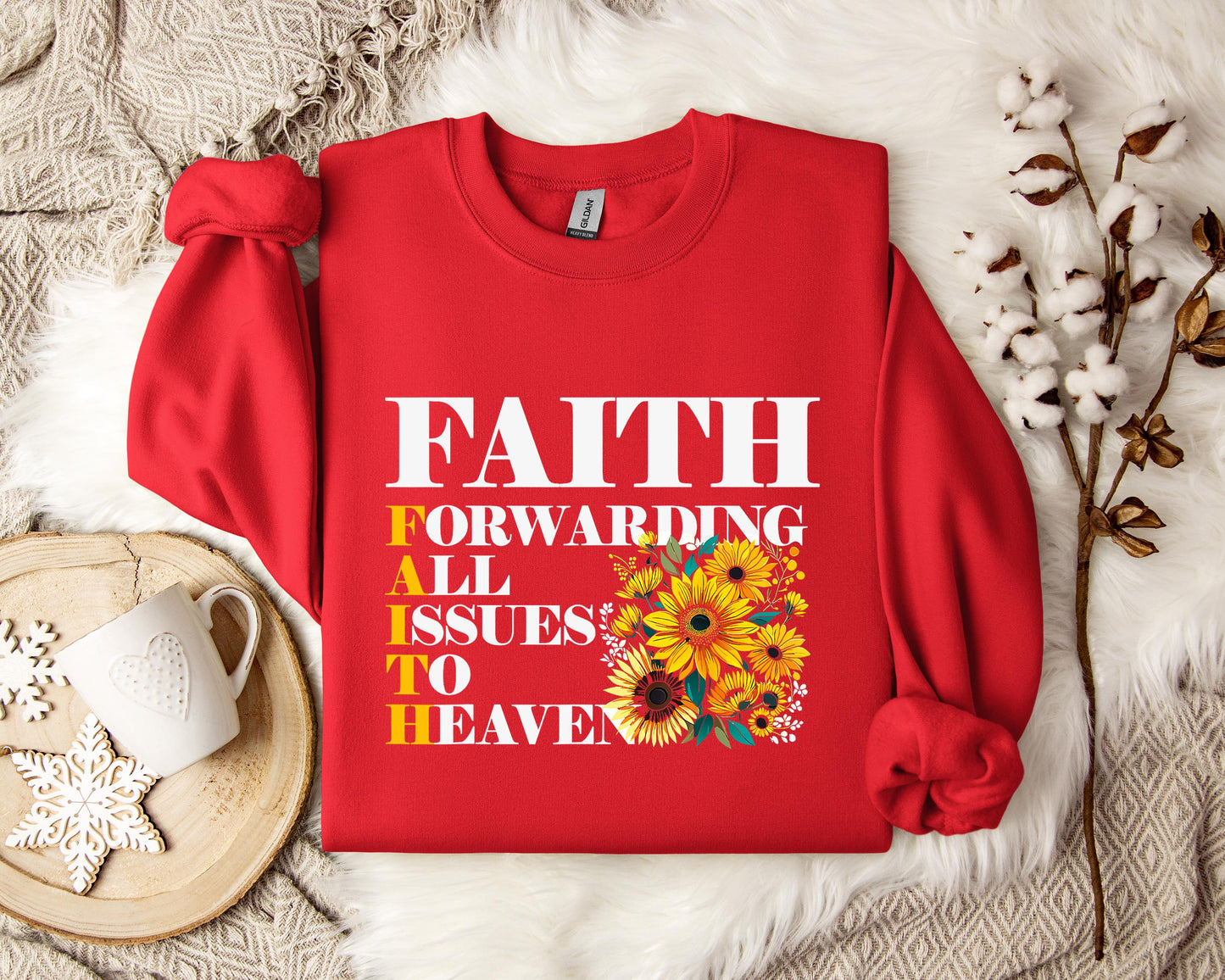 Faith Forwarding All Issues To Heaven Sweatshirt