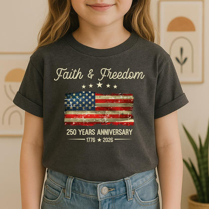 Faith Freedom 250 Years Anniversary 1776 2026 01