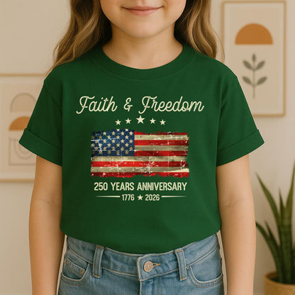 Faith Freedom 250 Years Anniversary 1776 2026 01