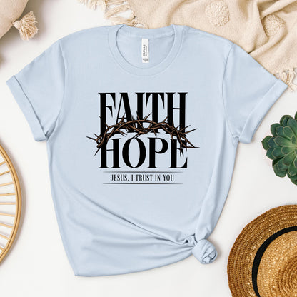 Faith Hope Jesus, I Trust In You