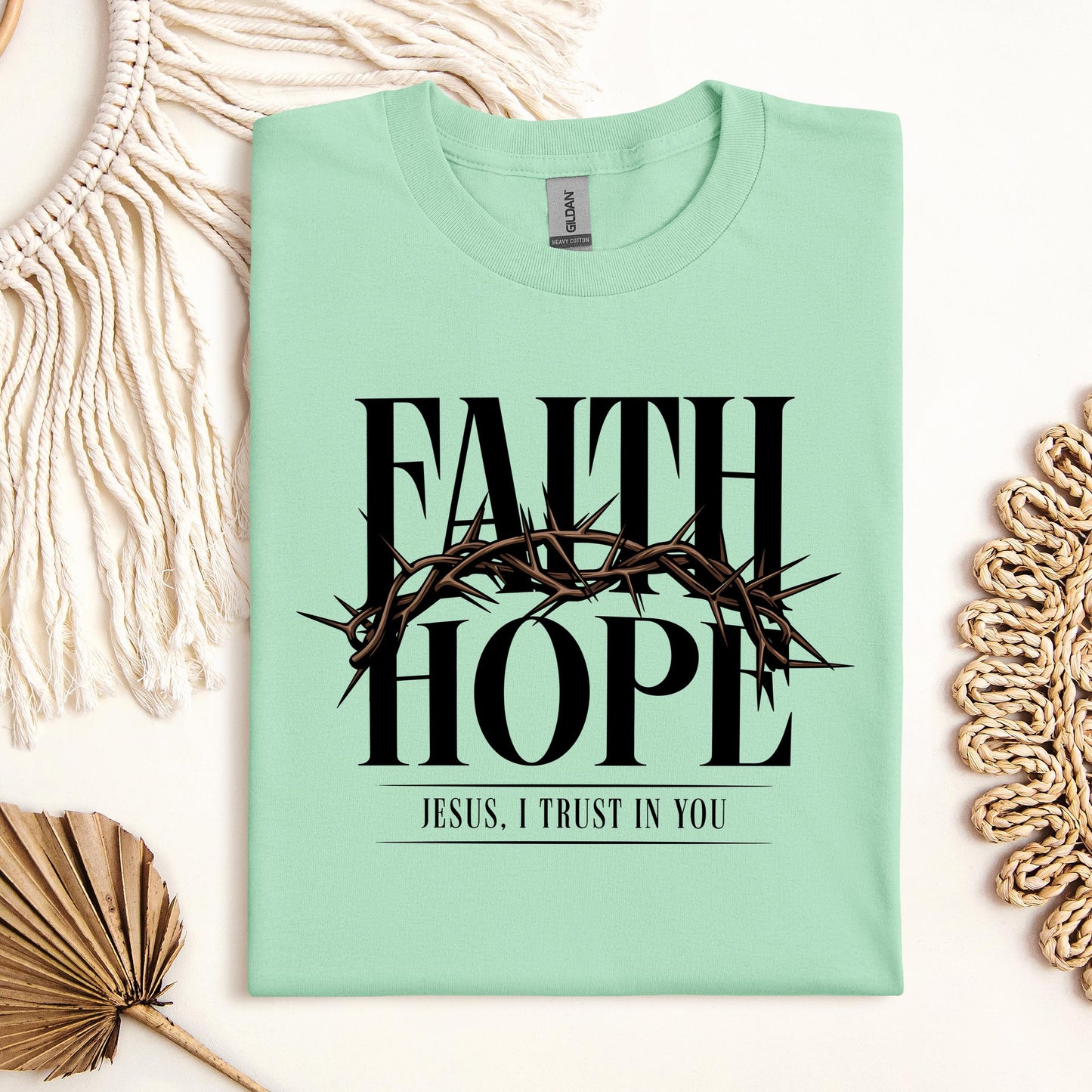Faith Hope Jesus, I Trust In You