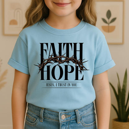 Faith Hope Jesus, I Trust In You
