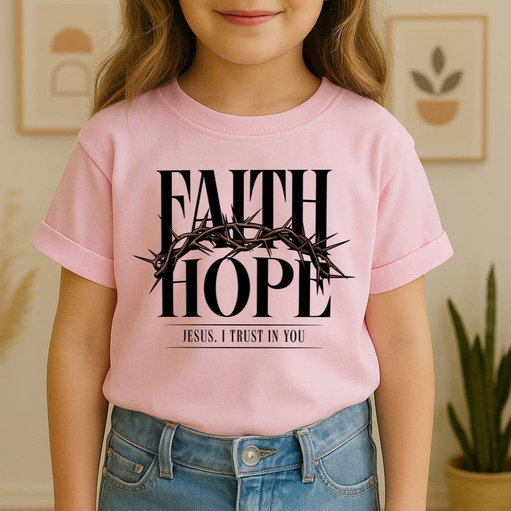 Faith Hope Jesus, I Trust In You