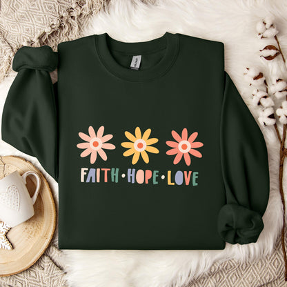 Faith Hope Love Flower Sweatshirt