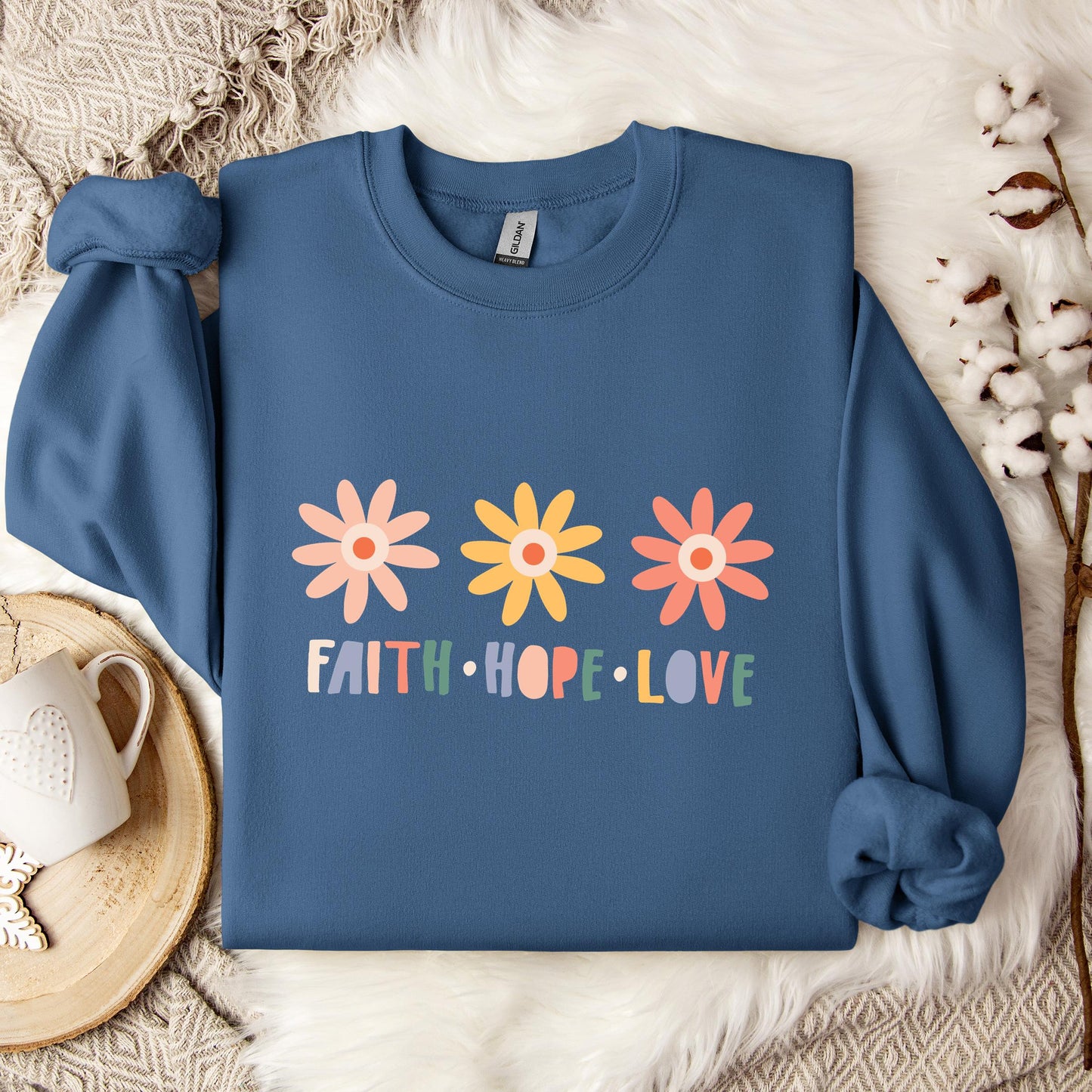 Faith Hope Love Flower Sweatshirt