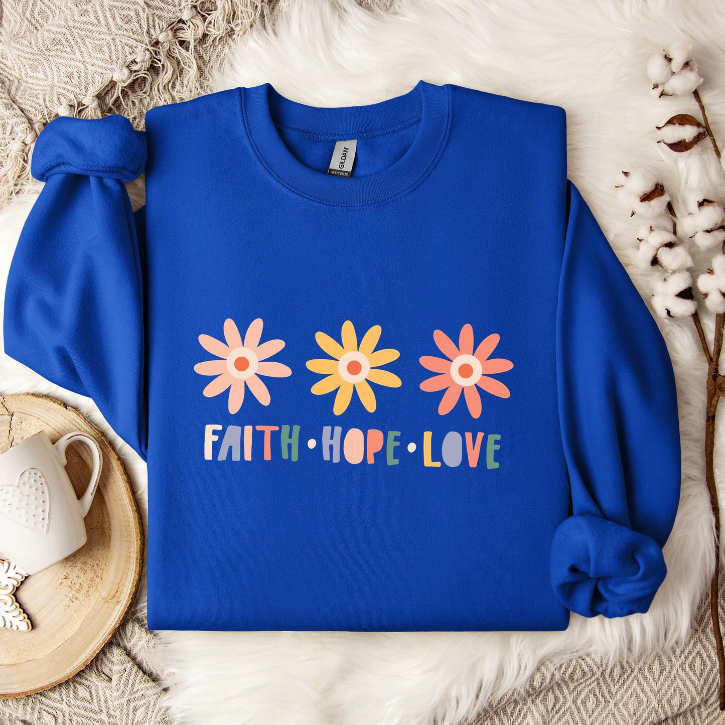 Faith Hope Love Flower Sweatshirt