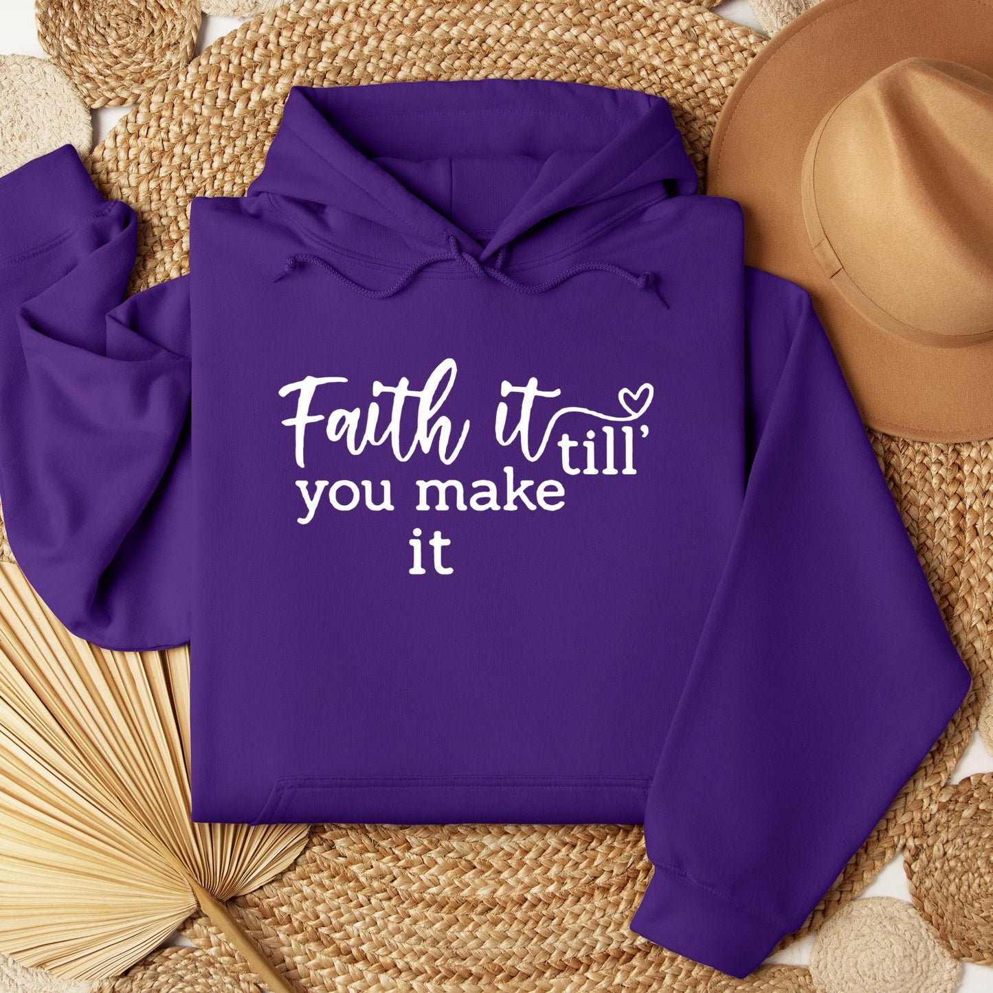 Faith It Till You Make It