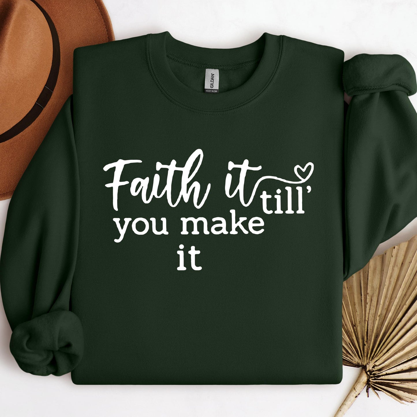 Faith It Till You Make It