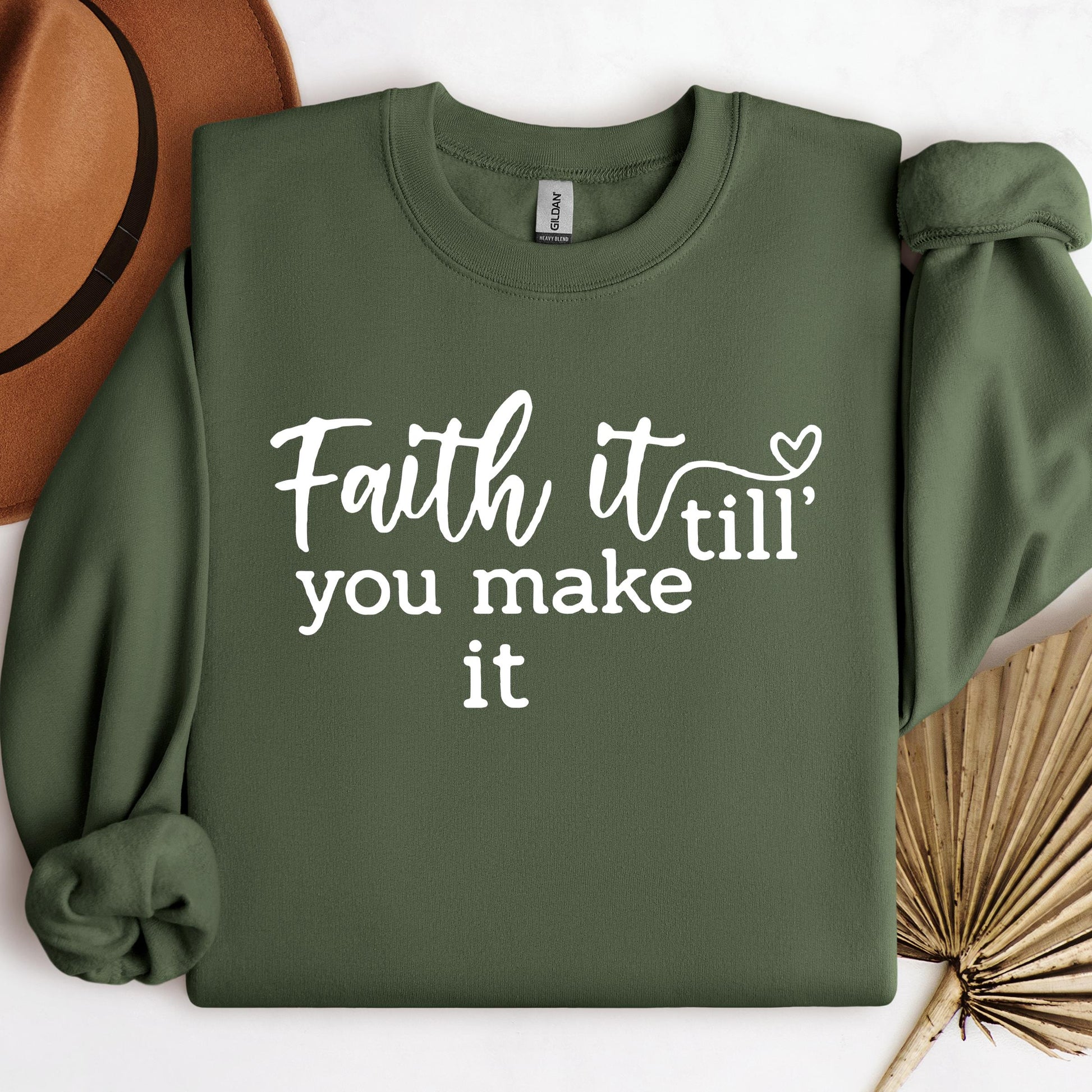 Faith It Till You Make It