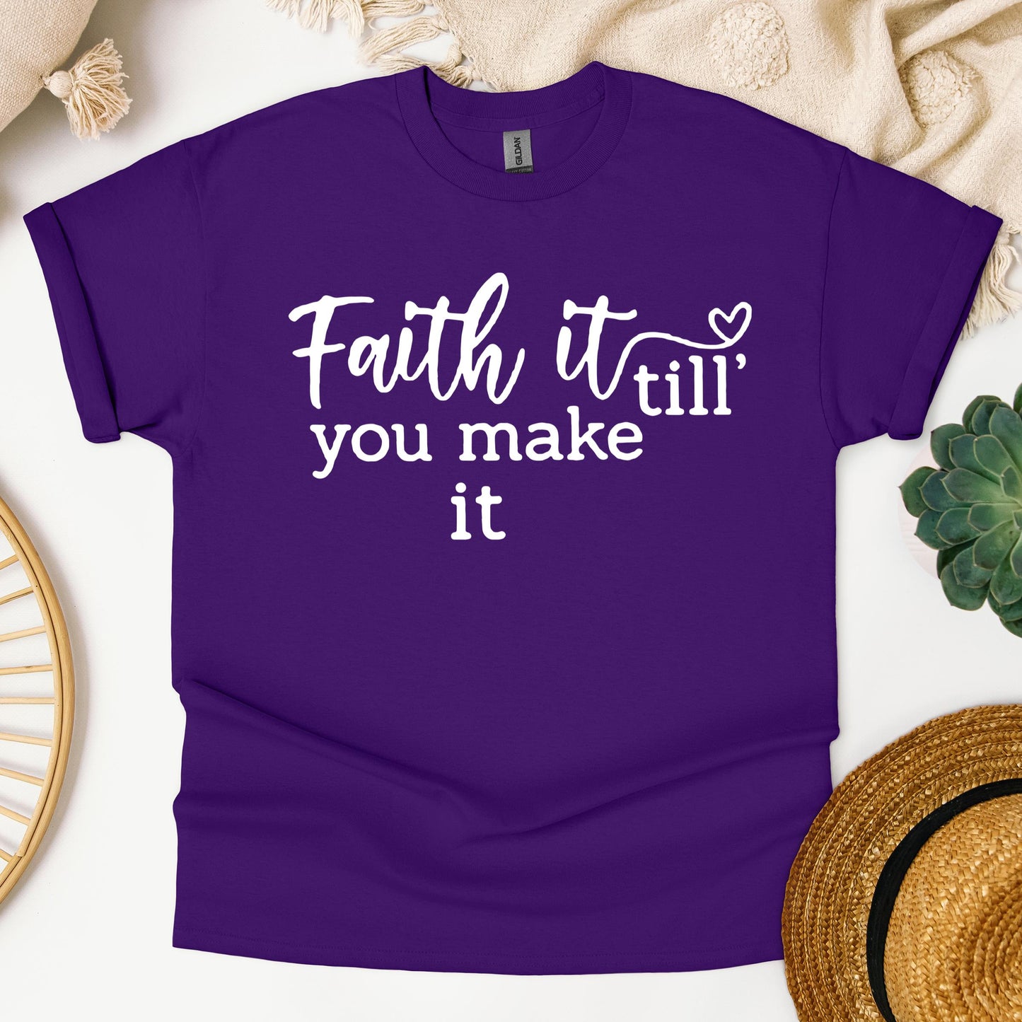 Faith It Till You Make It