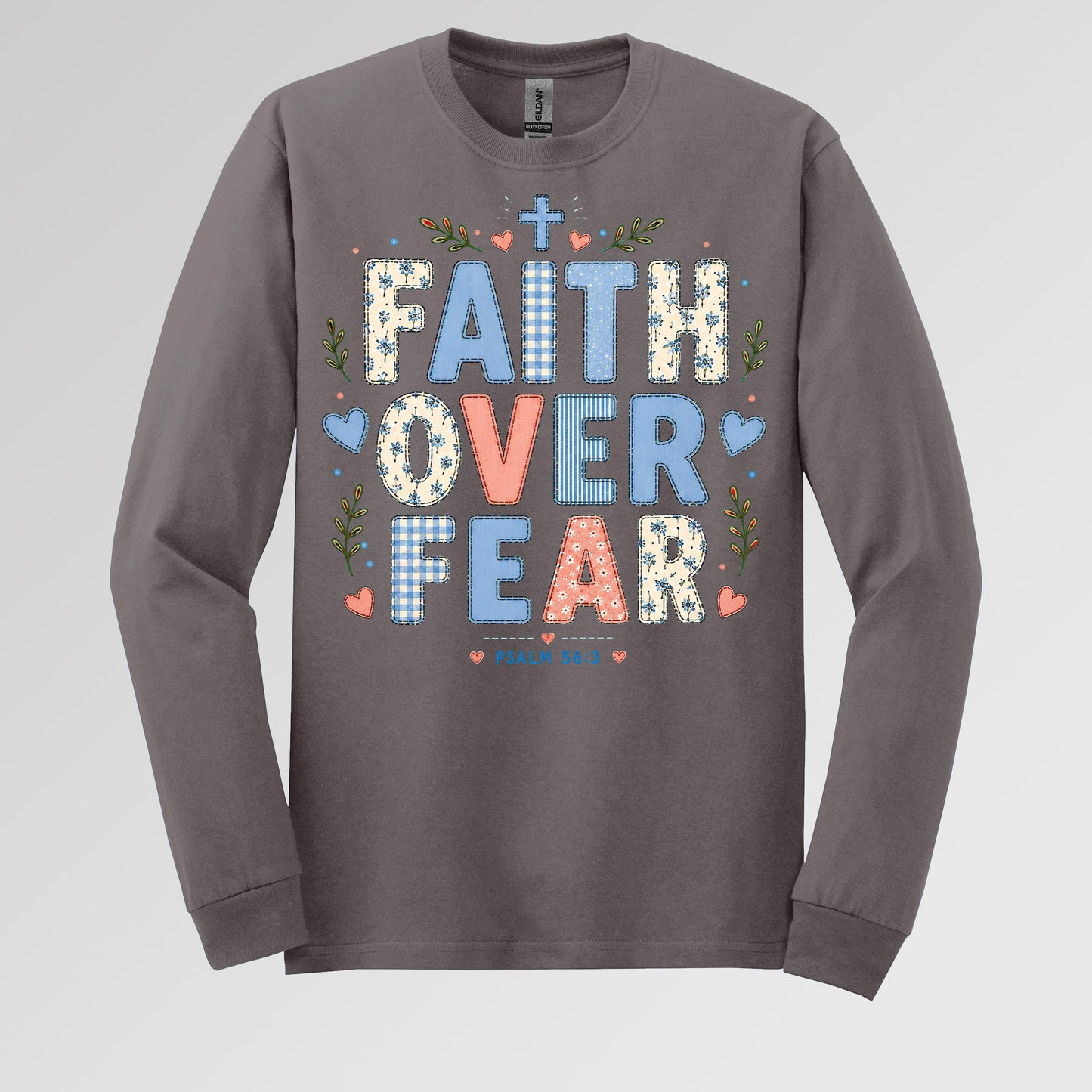 Faith Over Fear Psalm 56.3 01